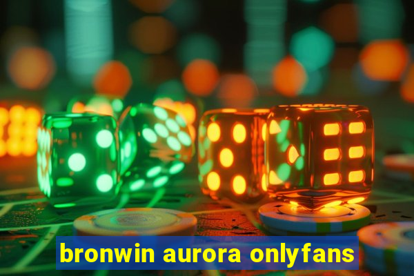 bronwin aurora onlyfans